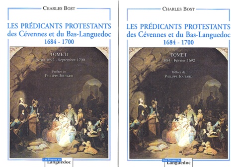 Charles Bost - Les Predicants Protestants Des Cevennes Et Du Bas-Languedoc 1684-1700. 2 Volumes.