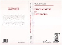 Charles Bouazis - Psychanalyse et lien social.