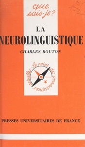 Charles Bouton et Paul Angoulvent - La neurolinguistique.