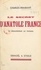 Le secret d'Anatole France. Du boulangisme au Panama