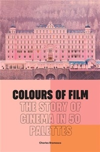 Charles Bramesco - Colours of film.