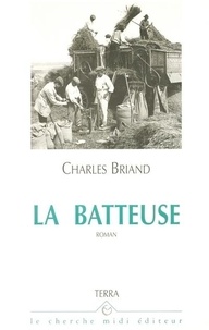 Charles Briand - La batteuse.