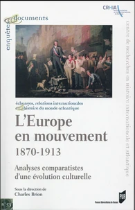 L'Europe en mouvement (1870-1913)