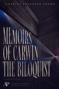 Memoirs of Carwin the Biloquist
