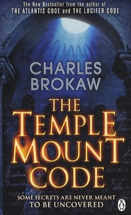 Charles Brokaw - The Temple Mount Code.