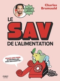 Charles Brumauld - Le SAV de l'alimentation.