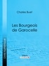 Charles Buet et  Ligaran - Les Bourgeois de Garocelle.