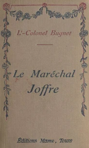 Le maréchal Joffre