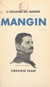 Charles Bugnet - Mangin.