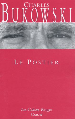 Charles Bukowski - Le postier.