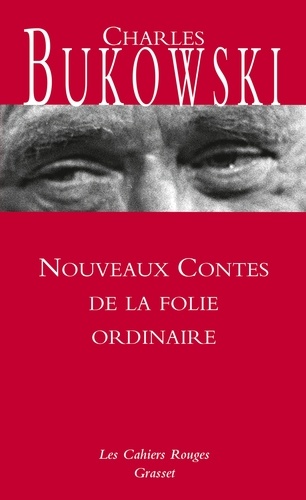 Les nouveaux contes de la folie ordinaire