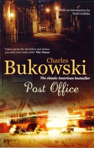 Charles Bukowski - Post Office.