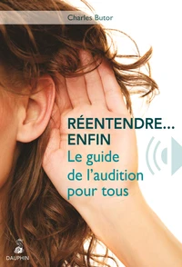 Réentendre... enfin