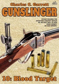 Gunslinger 10: Blood Target