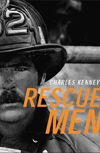 Charles C. Kenney - Rescue Men.