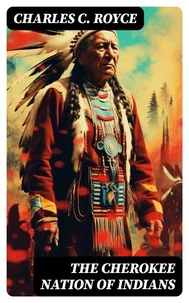 The Cherokee Nation of Indians
