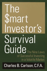 The Smart Investor's Survival Guide