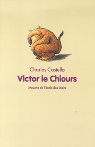 Charles Castella - Victor le Chiours.