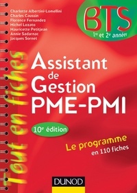 Charlotte Albertini-Lomellini et Charles Caussin - Assistant de gestion PME-PMI - 10e édition - en 110 fiches.