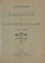 Gauguin et le groupe de Pont-Aven. Documents inédits