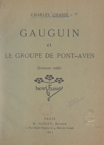 Gauguin et le groupe de Pont-Aven. Documents inédits