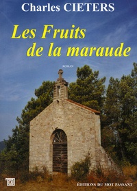 Charles Cieters - Les fruits de la maraude.