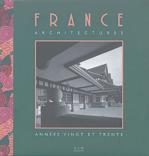 Charles Clément-Grandcourt - France architectures - Années vingt et trente.