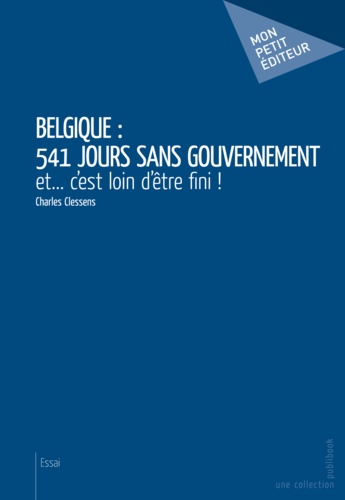 Charles Clessens - Belgique : 541 jours sans gouvernement.