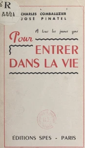 Pour entrer dans la vie