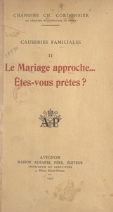 Charles Cordonnier - Causeries familiales (2). Le mariage approche... Êtes-vous prêtes ?.