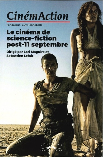  Corlet publications - CinémAction N° 172 : Le cinéma de science-fiction post 11 septembre.