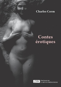 Charles Corm - Contes érotiques - Variations sur le mode sentimental.
