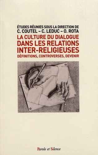 La culture du dialogue dans les relations inter-religieuses. Définitions, controverses, devenir