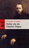 Charles Coutel - Petite vie de Charles Péguy - "L'homme-cathédrale".