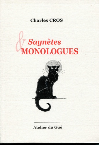 Charles Cros - Saynetes monologues.