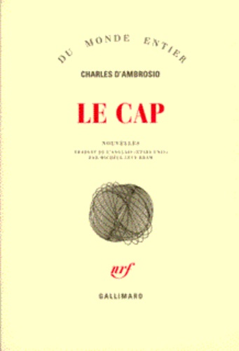 Charles D'Ambrosio - Le cap.