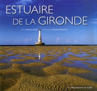 Charles Daney - Estuaire de la Gironde - Garonne, Dordogne, océan.