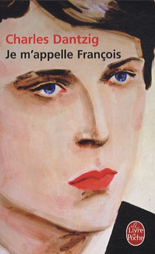 Je m'appelle François 2e édition