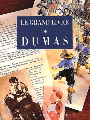 Le Grand Livre De Dumas