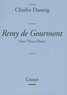 Charles Dantzig - Remy de Gourmont - Cher Vieux Daim !.