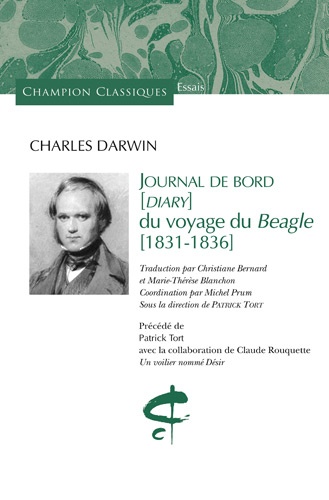 Charles Darwin - Journal de bord (diary) du voyage du Beagle (1831-1836).