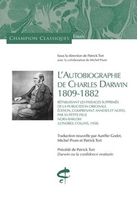 Charles Darwin - L'Autobiographie de Charles Darwin (1809-1882) - Rétablissant les passages supprimés de la publication originale. Edition comprenant annexes et notes par sa petite-fille Nora Barlow (Londres, Collins, 1958).