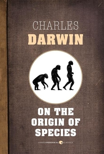 Charles Darwin - On The Origin Of Species.