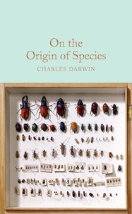 Charles Darwin et Oliver Francis - On the Origin of Species.