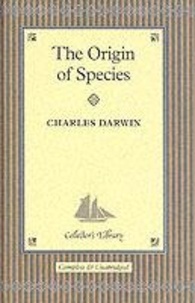 Charles Darwin - The Origin of Spiecies.
