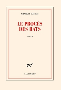 Charles Daubas - Le procès des rats.