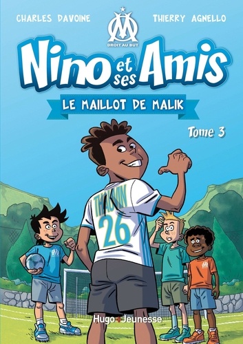 Nino et ses amis Tome 3 Le maillot de Malik