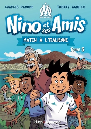 Nino et ses amis - tome 5 Match à l'italienne