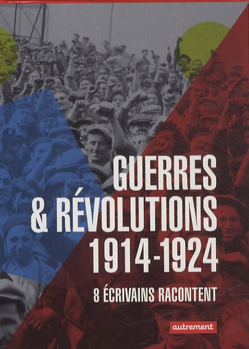 Charles de Gaulle et Jaroslav Hasek - Guerres & révolutions 1914-1924 - 8 volumes.
