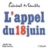 Charles de Gaulle - L'appel du 18 juin.